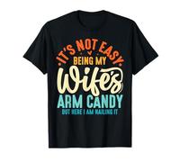 Ce n'est Pas Facile d'être Le Mari drôle de ma Femme T-Shirt