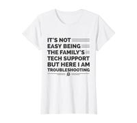 Ce n'est Pas Facile d'être Le Support Technique de la Famille - Sarcastique T-Shirt Graphique avec Valeur, Femme, Blanc, XS