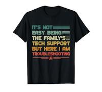 Ce n'est Pas Facile d'être Le Support Technique de la Famille T-Shirt Graphique avec Valeur
