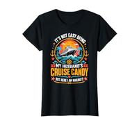 Ce n'est Pas Facile d'être Mon Mari, Cruise Candy, de réussir Tous Les Jours T-Shirt