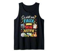 Ce n'est Pas Faux C'est Non justifié Humour Débardeur