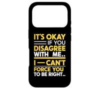 Ce n'est Pas Grave si tu n'es Pas d'accord avec Moi Sarcastic Coque pour iPhone 17 Pro