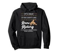 Ce n'est Pas Grave si Vous n'aimez Pas Bronc Riding Funny Rodeo Rider Sweat à Capuche