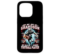 Ce n'est Pas Juste Mon Petit-Fils, C'est Aussi Le Joueur de Football préféré Coque pour iPhone 15 Pro