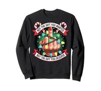 Ce n'est Pas Le Cadeau Que Vous vouliez pour Un Noël drôle Sweatshirt
