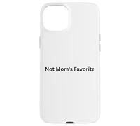Ce n'est Pas Le favori de Maman pour Les Jours spéciaux des Mamans Coque pour iPhone 15 Plus