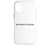 Ce n'est Pas Le favori de Maman pour Les Jours spéciaux des Mamans Coque pour iPhone 16 Plus