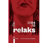 Ce n'est pas le moment de se détendre - Maciej Pałka (Buch auf Polnisch)