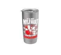 Ce n'est pas ma faute, c'est l'état des pistes de bowling amusant Gobelet isotherme en acier inoxydable double paroi