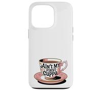 Ce n'est Pas ma première Tasse de thé, drôle d'amateur de thé Anglais et Britannique Coque pour iPhone 13 Pro