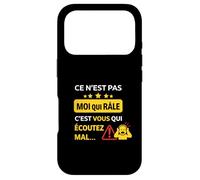 Ce n'est Pas Moi Qui râle, C'est Vous Qui écoutez Mal Coque pour iPhone 17 Pro