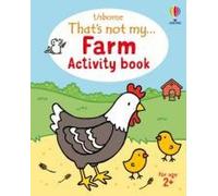 Ce n'est pas mon... Cahier d'activités de la ferme