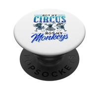 Ce n'est Pas Mon Cirque, Pas Mes singes Qui Disent « Animal Amateur de singes » PopSockets PopGrip Adhésif