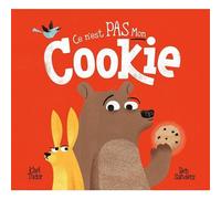 Ce n'est pas mon cookie - Kael Tudor - 1 2 3 Soleil - cartonné - Album jeunesse