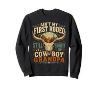 Ce n'est Pas Mon Premier Cow-Boy de rodéo. Grand-père Cow-Boy Sweatshirt
