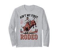 Ce n'est Pas Mon Premier rodéo Bull Riding Cowboy Western Bull Rider Manche Longue