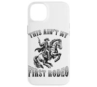 Ce n'est Pas Mon Premier rodéo Cowboy Howdy Wild West Horseback Coque pour iPhone 14 Plus