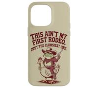 Ce n'est Pas Mon Premier rodéo, Juste Le Plus maladroit Coque pour iPhone 14 Pro Max