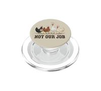 Ce n'est Pas Notre Travail, Poulet de Pâques drôle, Oreilles de Lapin, Poule PopSockets PopGrip pour MagSafe