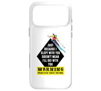 Ce n'est Pas Parce Que J'Ai couché avec toi Que Je Vais Skier avec toi Coque pour iPhone 17 Pro Max