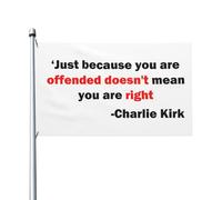 Ce n'est pas parce que vous êtes offensé que vous avez raison Charlie Kirk 1993 2025 Drapeau 3x5 pieds Drapeaux double face extérieurs Bannière pour extérieur Blanc