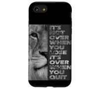 Ce n'est Pas terminé Lorsque Vous perdez - Ne quittez jamais la Motivation Coque pour iPhone SE (2020) / 7/8