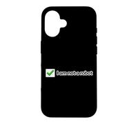 Ce n'est Pas Un Robot, Un mème Internet Amusant Coque pour iPhone 16