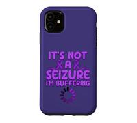 Ce n'est Pas Une Crise, Je suis en Train d'atténuer Une drôle de Sensibilisation à l'épilepsie Coque pour iPhone 11