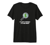 Ce n'est Pas Une Erreur, C'est Un Humour d'audit T-Shirt Haut de Gamme