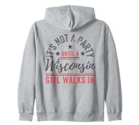 Ce n'est pas une fête tant qu'une fille du Wisconsin ne marche pas dans le Wisconsin Sweat à Capuche