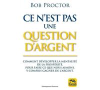 Ce N'est Pas Une Question D'argent