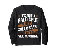 Ce n'est Pas Une Tache Chauve, C'est Un Panneau Solaire pour Machine Sexuelle Manche Longue