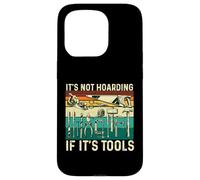 Ce n'est Pas Une thésaurisation si C'est des Outils - Menuisier du Bois Coque pour iPhone 15 Pro