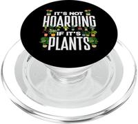 Ce n'est Pas Une thésaurisation si C'est Un Jardinier Amateur de Plantes PopSockets PopGrip pour MagSafe