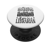 Ce n'est Pas Une thésaurisation si Vous êtes Un bibliothécaire Livres PopSockets PopGrip Adhésif