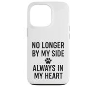 Ce n'est plus à mes côtés. Pet Memorial Love. Coque pour iPhone 13 Pro