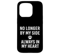 Ce n'est plus à mes côtés. Pet Memorial Love. Coque pour iPhone 15 Pro