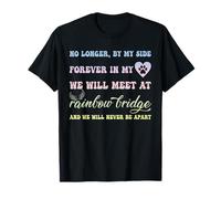Ce n'est plus le cas, nous nous retrouverons chez Rainbow Bridge Design T-Shirt