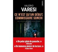 Ce n'est qu'un début, commissaire Soneri