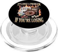 Ce n'est qu'un problème si Vous perdez Le Jeu de Casino PopSockets PopGrip pour MagSafe