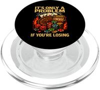 Ce n'est qu'un problème si Vous perdez Un Design de Casino Amusant PopSockets PopGrip pour MagSafe