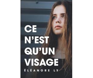 Ce n'est qu'un visage