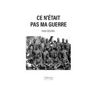 Ce n'était pas ma guerre