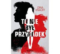 Ce n'était pas un accident - Dina Knauff (Buch auf Polnisch)