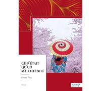 Ce n'était qu'un malentendu