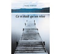 Ce n'était qu'un rêve