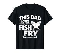 Ce Papa Adore Le Poisson Frit en Plein air Un Vendredi Soir T-Shirt