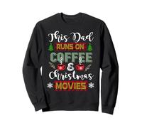 Ce Papa Court sur Le café et Les Films de Noël Noël en Sweatshirt