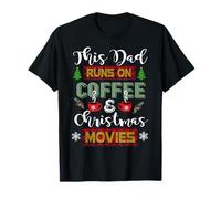 Ce Papa Court sur Le café et Les Films de Noël Noël en T-Shirt