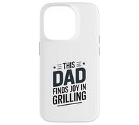 Ce Papa Trouve de la Joie à Griller Le Roi du Barbecue Coque pour iPhone 14 Pro